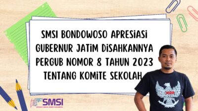 SMSI Bondowoso Apresiasi Gubernur Jatim Sahkan Pergub Tentang Komite Sekolah